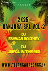 2K25 BANJARA SPL VOL-2 2K25 BANJARA SPL VOL-2